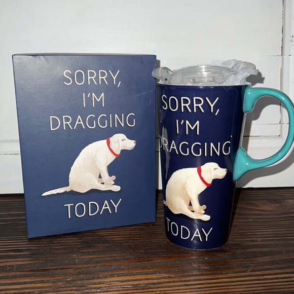 Cypress Home Other - Cypress Home-"Sorry I Am Dragging Today" ceramic travel mug & gift box set 17oz